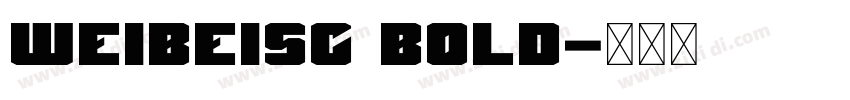 WeibeiSC Bold字体转换 WeibeiSC Bold字体转换
